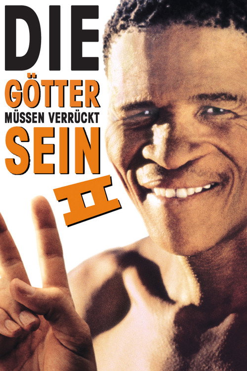 Plakat: Die Götter müssen verrückt sein II