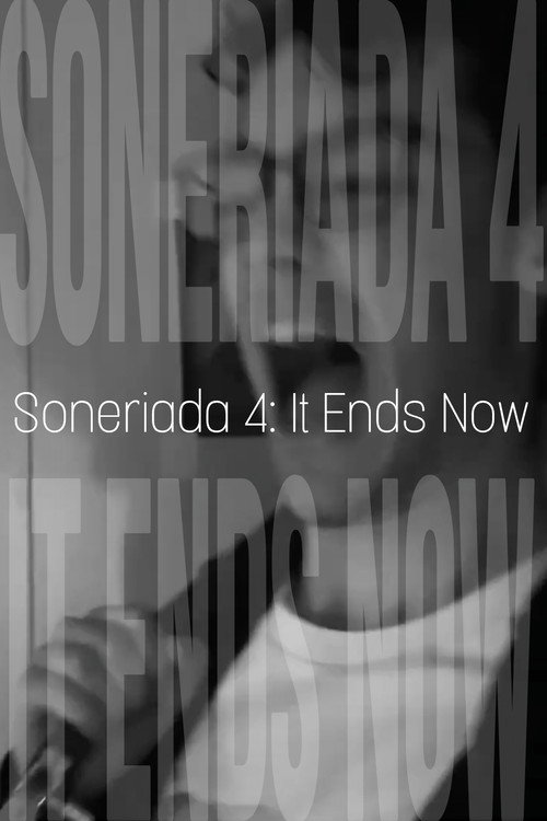 Plakat: Soneriada 4: It Ends Now
