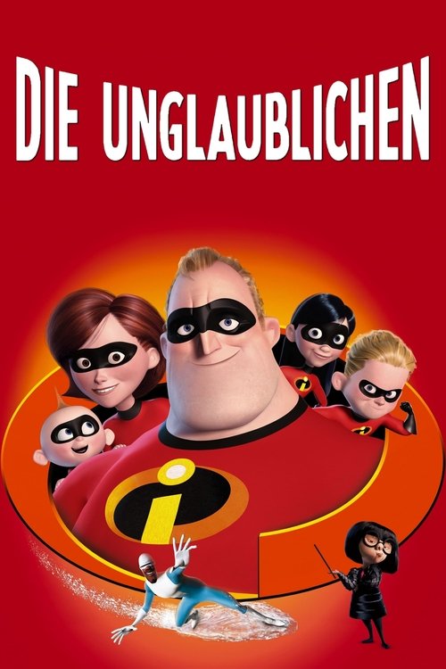 Plakat: Die Unglaublichen